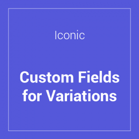 Iconic WooCommerce Custom Fields for Variations 1.8.1