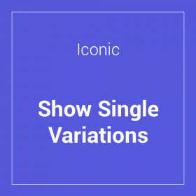 Iconic WooCommerce Show Single Variations 1.24.1